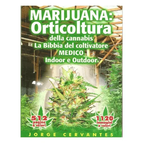 Jorge Cervantes Bibbia del Coltivatore libro 512 pagine
